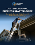Gutter Cleaning Business Starter Guide